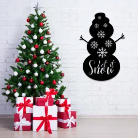 Let It Snow Snowman - Metal Wall Art